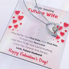 To My Amazing Future Wife I Want To Be Your Last Everything Forever Love Pendant Necklace