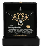 To My Amazing Grandma You Are Always in My Heart Pendant Necklace