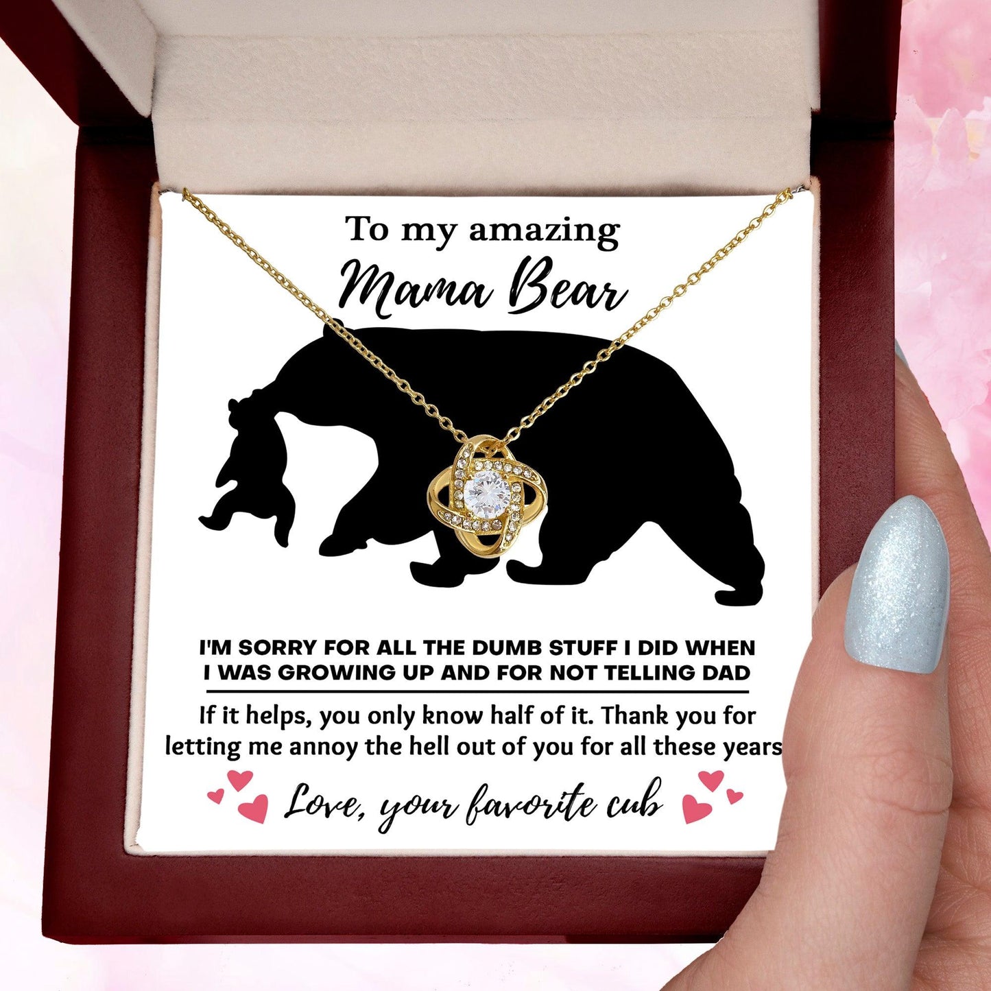 To My Amazing Mama Bear Thanks for Not Telling Dad Love Knot Necklace - Mallard Moon Gift Shop