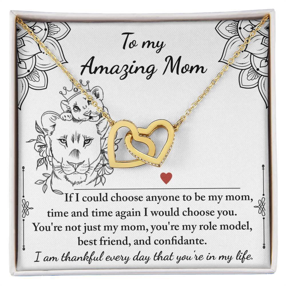 To My Amazing Mom You are my Best Friend, Role Model, and Confidante Interlocking Hearts Necklace