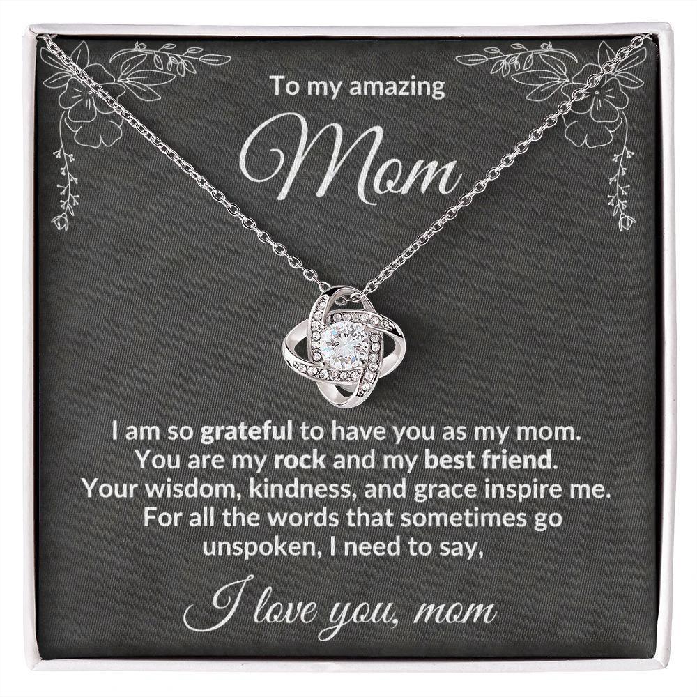To my Amazing Mom, You Inspire Me - Love Knot Necklace