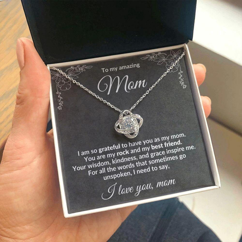 To my Amazing Mom, You Inspire Me - Love Knot Necklace
