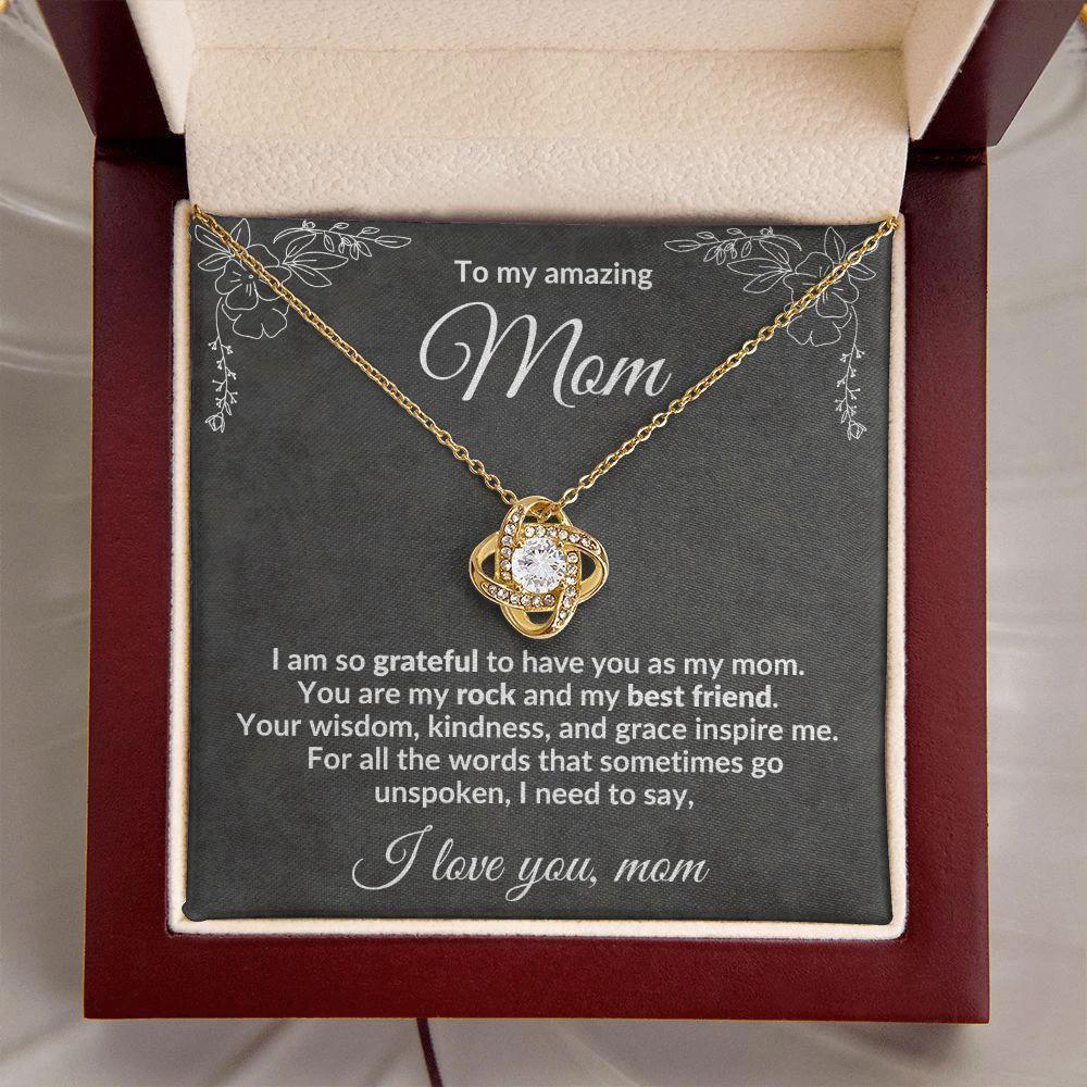 To my Amazing Mom, You Inspire Me - Love Knot Necklace