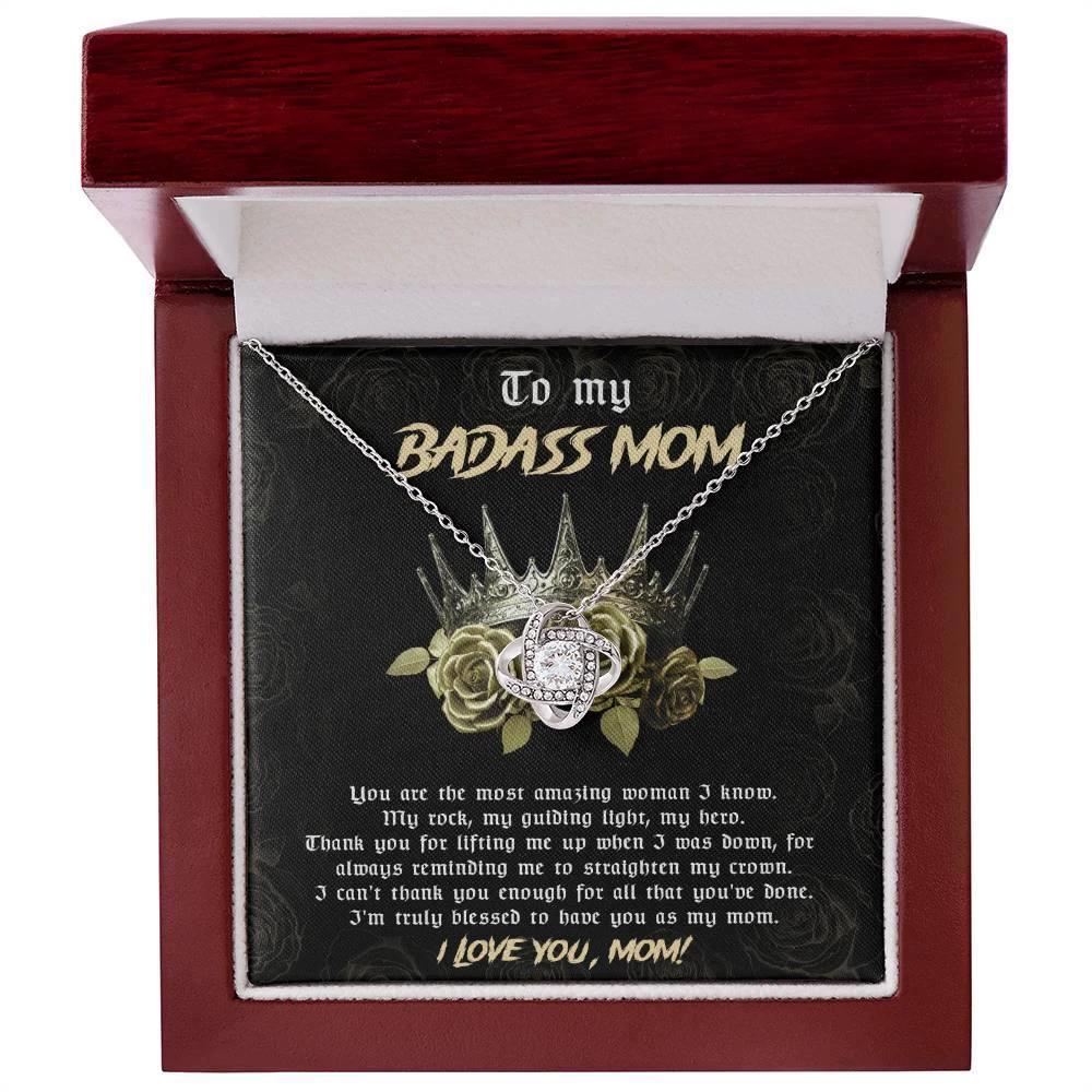 To My Badass Mom You are My Rock Love Knot Necklace