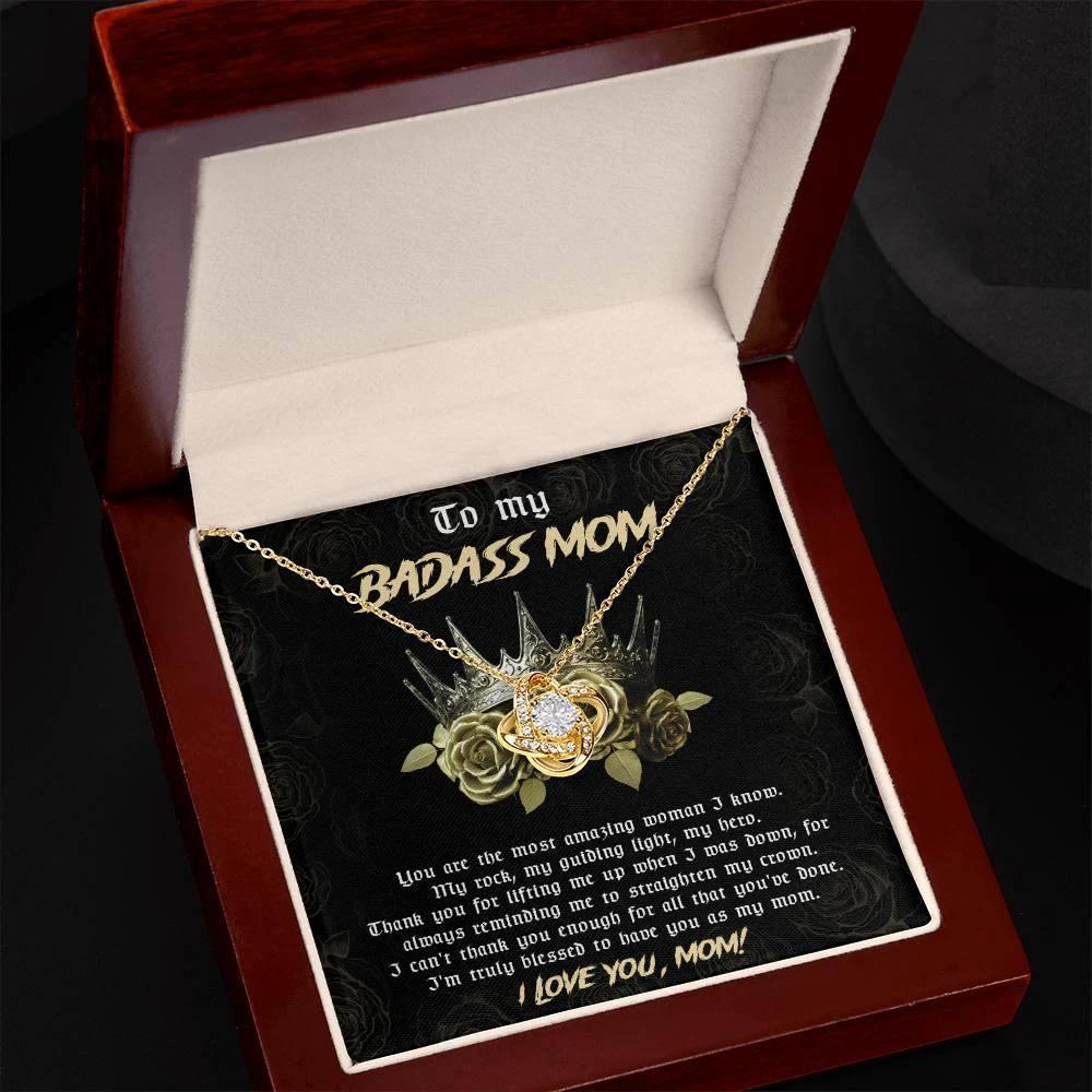 To My Badass Mom You are My Rock Love Knot Necklace