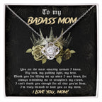 To My Badass Mom You are My Rock Love Knot Necklace