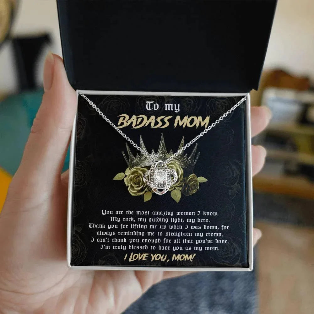 To My Badass Mom You are My Rock Love Knot Necklace