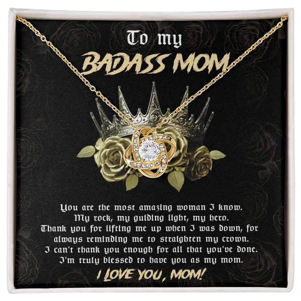 To My Badass Mom You are My Rock Love Knot Necklace