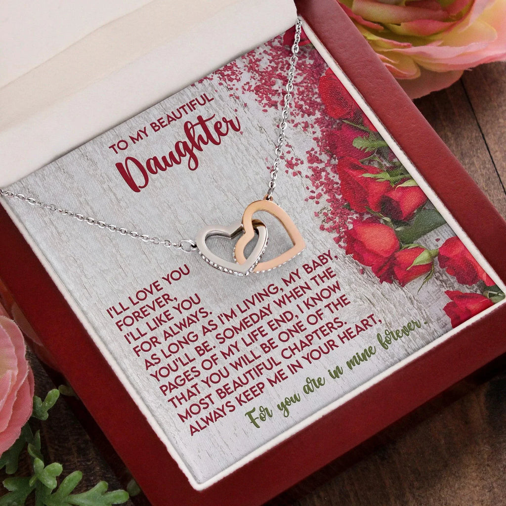 To My Beautiful Daughter You are in my Heart Forever - Interlocking Hearts Necklace