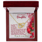To My Beautiful Daughter You are in my Heart Forever - Interlocking Hearts Necklace