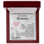 To My Beautiful Mommy - Love Me With All Your Heart - Love Knot Necklace