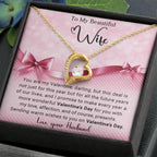 To My Beautiful Wife I Promise You Forever Love Pendant Necklace