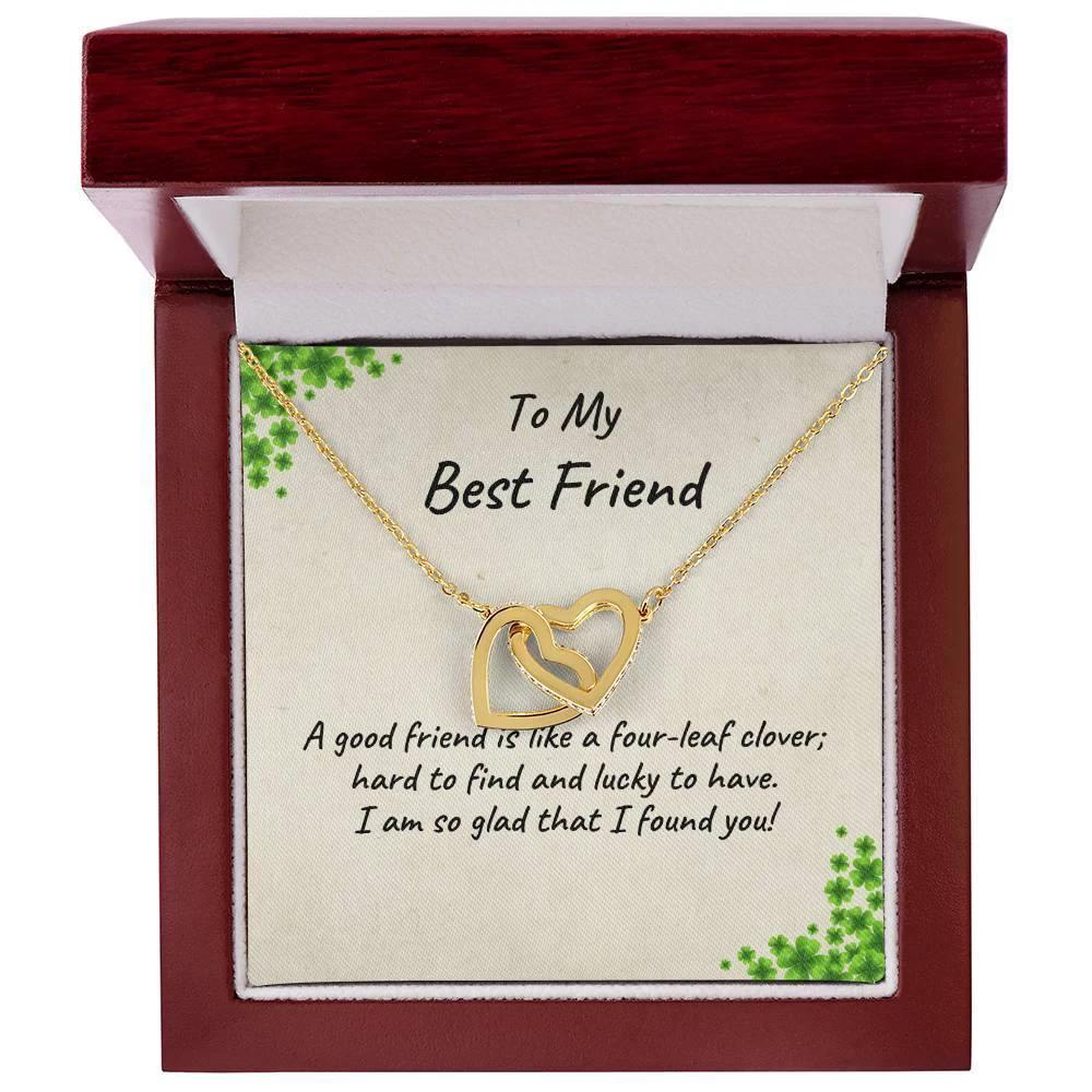 To My Best Friend - A Good Friend is Like a Four-leaf Clover, Hard to Find and Lucky to Have Personalized Hearts Pendant Necklace