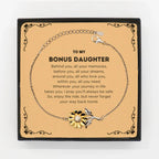 To My Bonus Daughter Gifts, Inspirational Bonus Daughter Sunflower Bracelet, Sentimental Birthday Christmas Unique Gifts For Bonus Daughter Behind you, all your memories, before you, all your dreams, around you, all who love you, within you, all you need