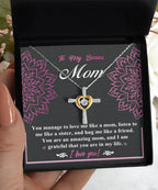 To My Bonus Mom - I am Grateful You Are In My Life - Cross Pendant Necklace