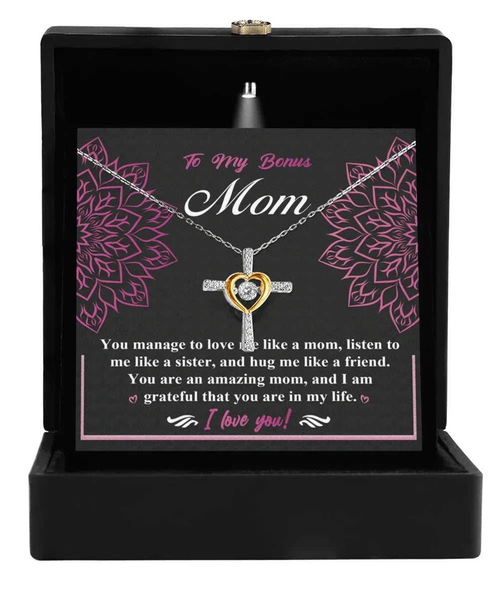To My Bonus Mom - I am Grateful You Are In My Life - Cross Pendant Necklace