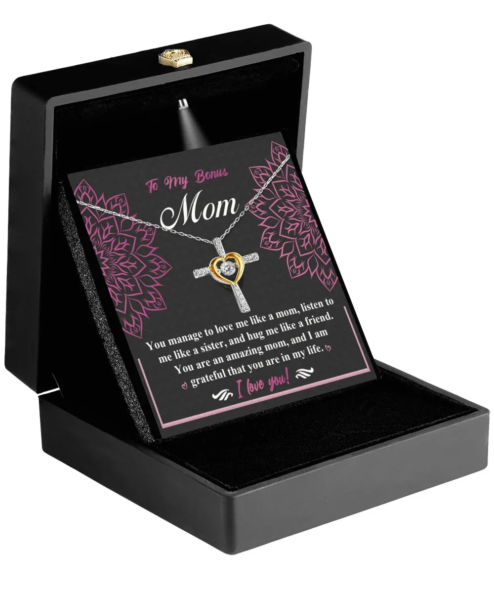 To My Bonus Mom - I am Grateful You Are In My Life - Cross Pendant Necklace