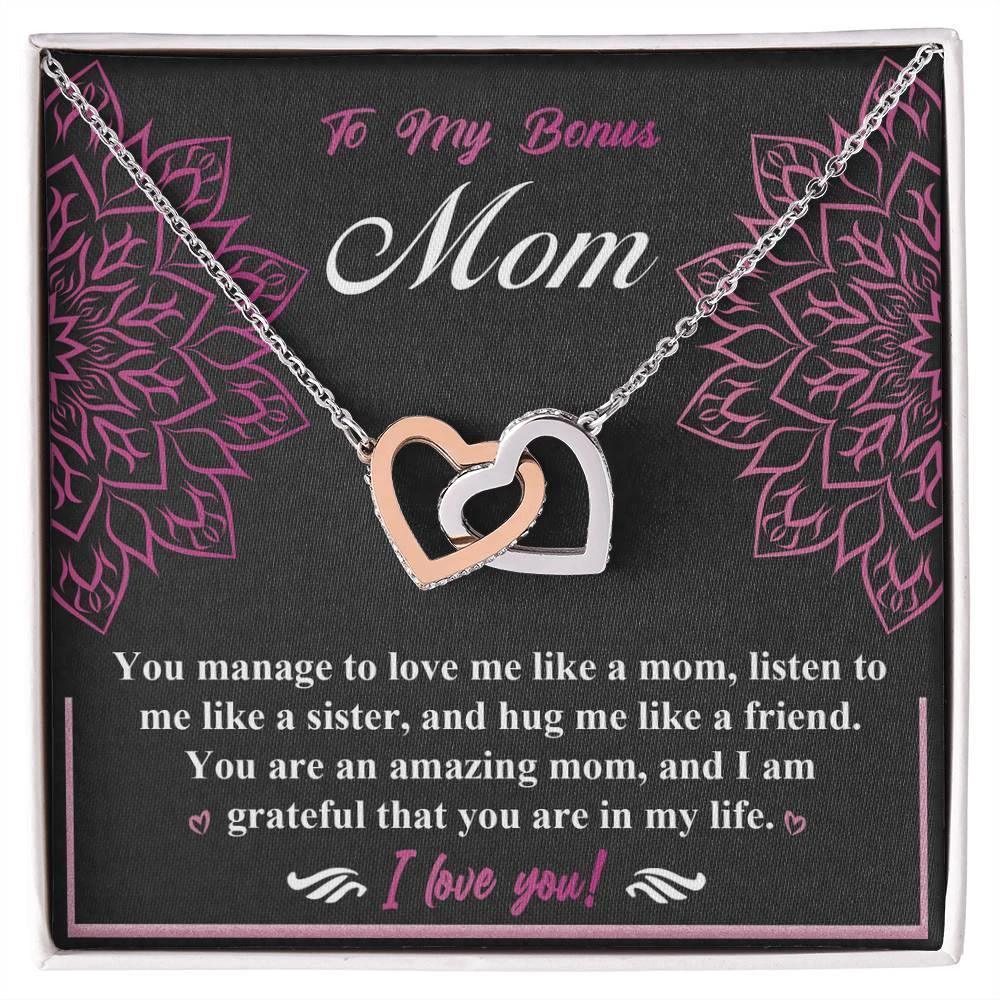 To My Bonus Mom - I am Grateful You Are in My Life - Interlocking Hearts Pendant Necklace