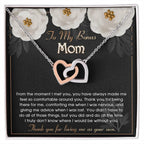 To My Bonus Mom Thank You for Loving Me as Your Own Hearts Pendant Necklace