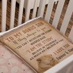 To My Bonus Son, Whisper Back, I am the Storm Heirloom Keepsake Woven Blanket