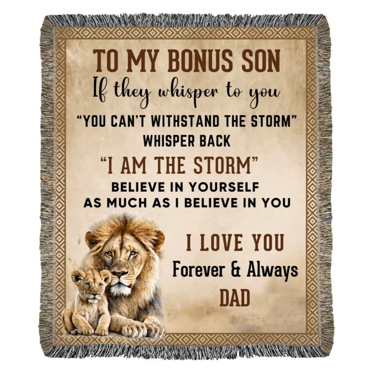 To My Bonus Son, Whisper Back, I am the Storm Heirloom Keepsake Woven Blanket