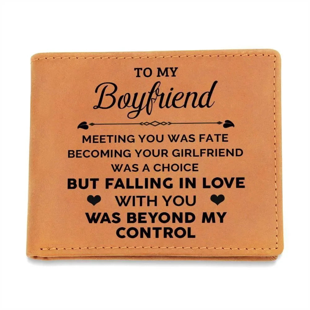 To My Boyfriend Meeting You Was Fate Genuine Cowhide Leather Wallet