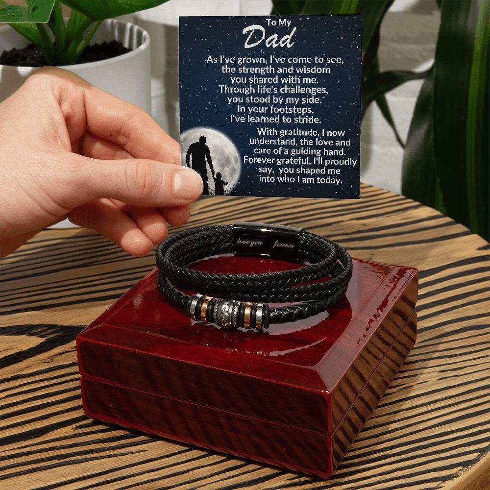 To My Dad, You Have Shaped Me Into Who I Am Today Braided Leather Bracelet