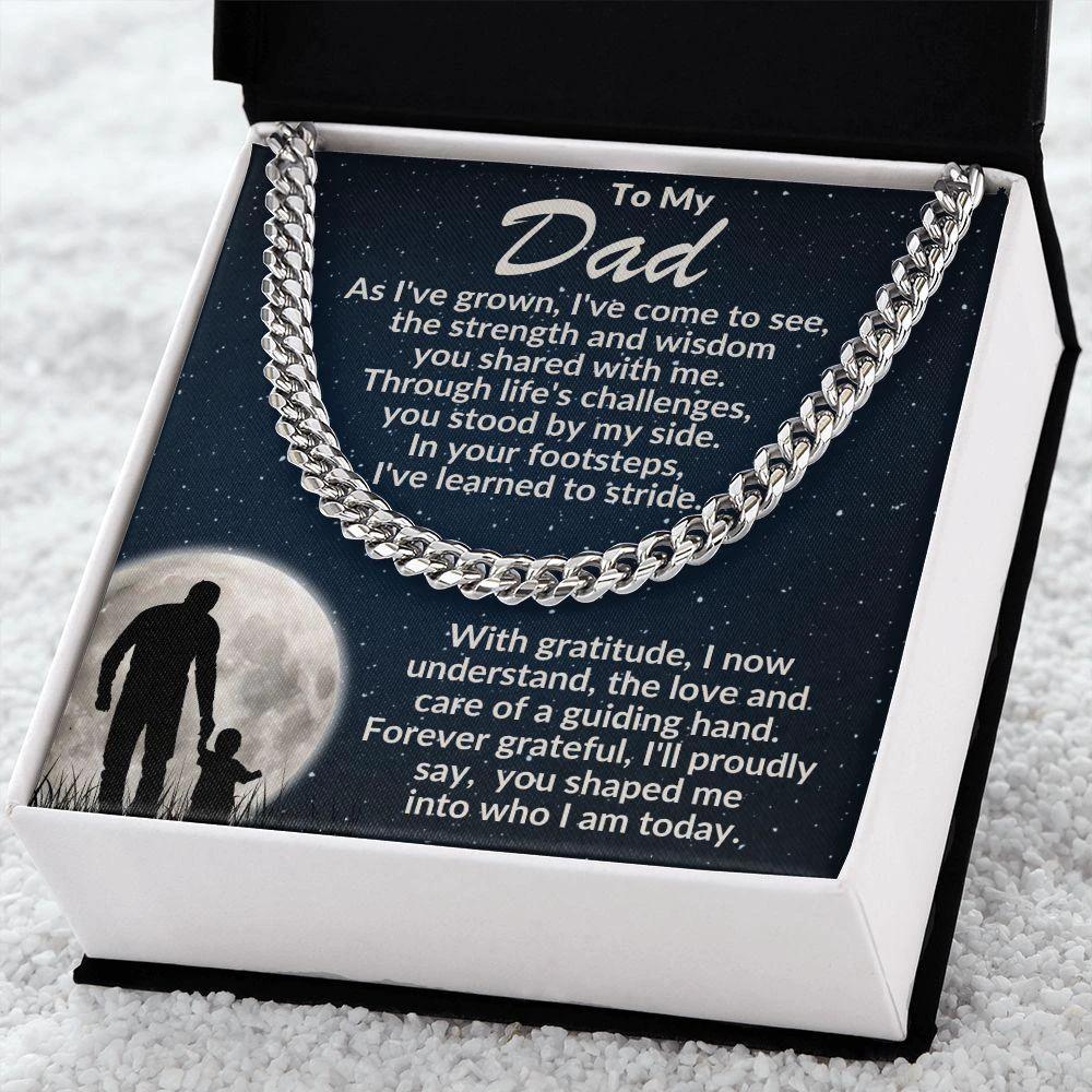 To My Dad - You Stood By My Side - Cuban Necklace