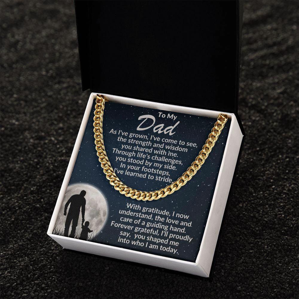 To My Dad - You Stood By My Side - Cuban Necklace