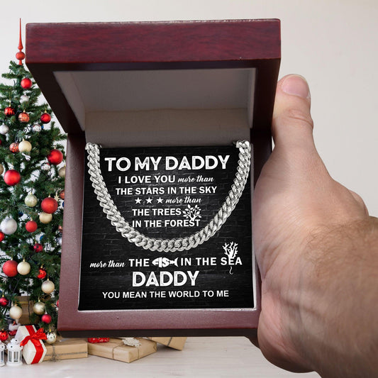 To My Daddy You Mean the World To Me Cuban Link Chain Necklace with Message Card - Mallard Moon Gift Shop