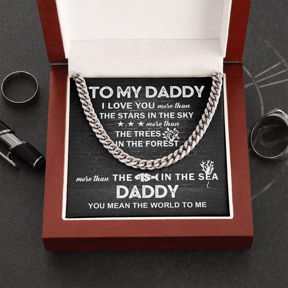 To My Daddy You Mean the World To Me Cuban Link Chain Necklace with Message Card