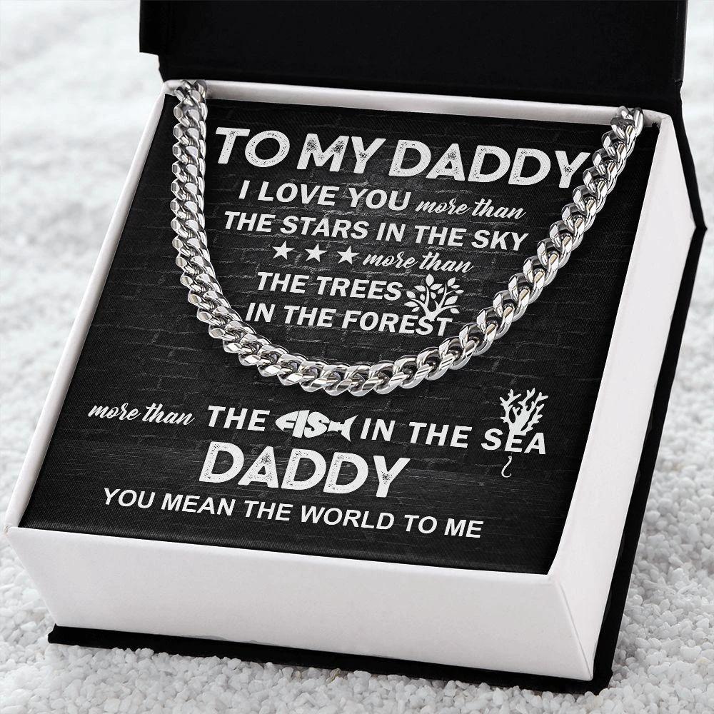 To My Daddy You Mean the World To Me Cuban Link Chain Necklace with Message Card