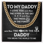 To My Daddy You Mean the World To Me Cuban Link Chain Necklace with Message Card