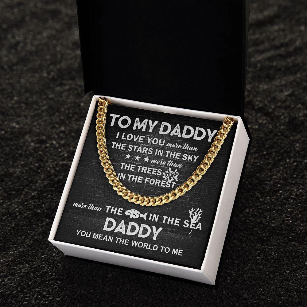 To My Daddy You Mean the World To Me Cuban Link Chain Necklace with Message Card