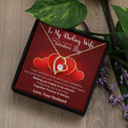 To My Darling Wife Making You Smile is my Mission Forever Love Pendant Necklace