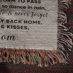To My Daughter Be Brave, Bold and Beautiful - Life is Learning to Dance in the Rain Inspirational Heirloom Woven Blanket
