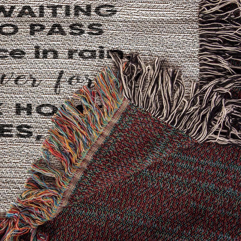 To My Daughter Be Brave, Bold and Beautiful - Life is Learning to Dance in the Rain Inspirational Heirloom Woven Blanket