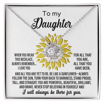 To My Daughter Be Like A Sunflower Love Knot Necklace - Mallard Moon Gift Shop