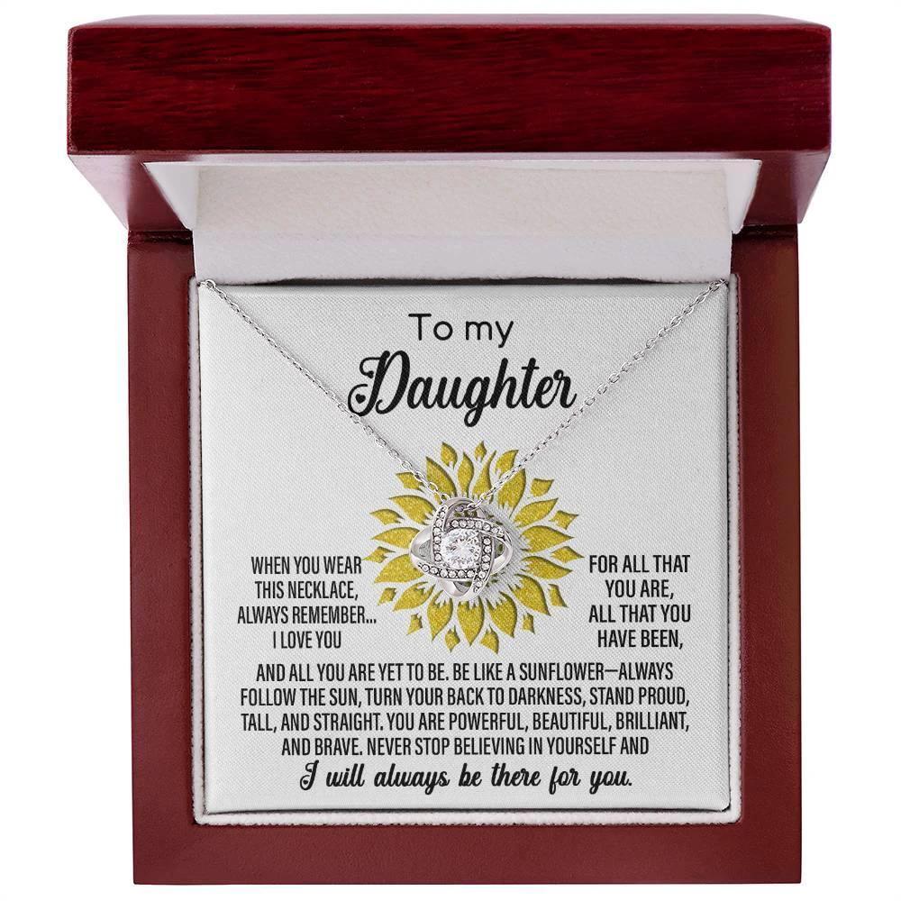 To My Daughter Be Like A Sunflower Love Knot Necklace