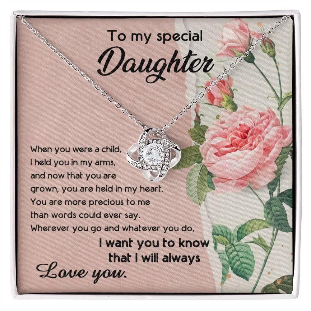 To My Daughter, I held You In My Arms Love Knot Necklace