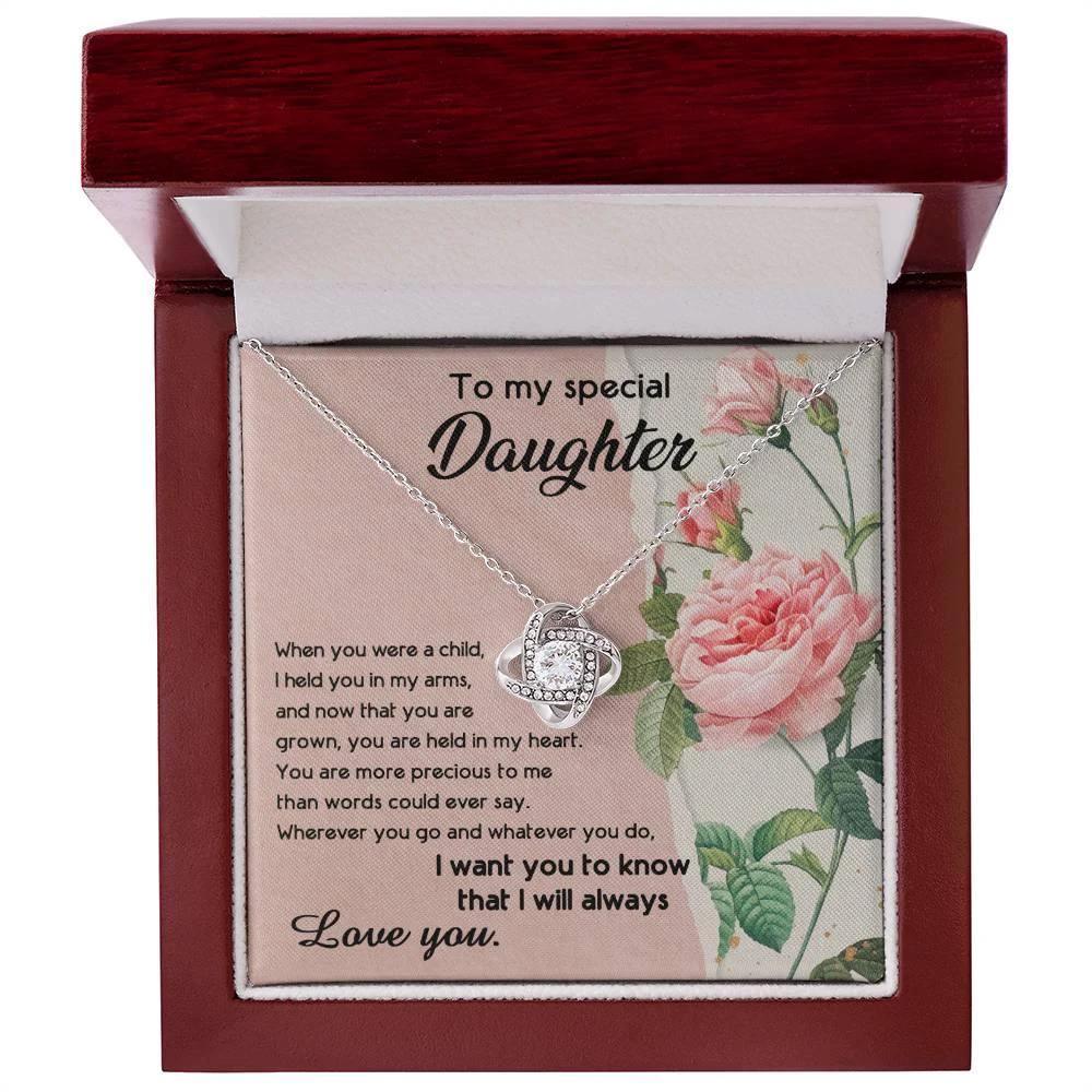 To My Daughter, I held You In My Arms Love Knot Necklace