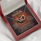 To My Daughter I Love You For The Little Girl You Once Were The Precious Daughter You Will Always Be Interlocking Hearts Necklace