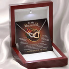 To My Daughter I Love You For The Little Girl You Once Were The Precious Daughter You Will Always Be Interlocking Hearts Necklace