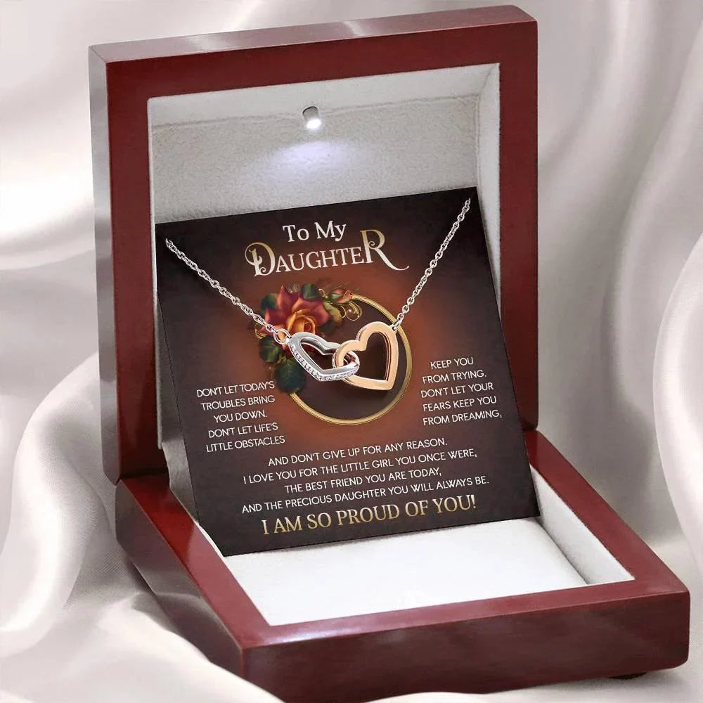 To My Daughter I Love You For The Little Girl You Once Were The Precious Daughter You Will Always Be Interlocking Hearts Necklace