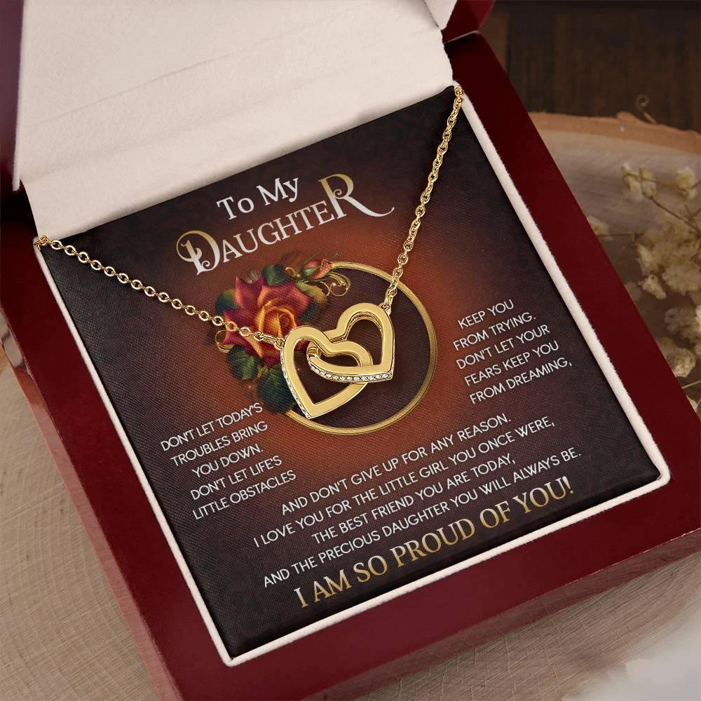To My Daughter I Love You For The Little Girl You Once Were The Precious Daughter You Will Always Be Interlocking Hearts Necklace