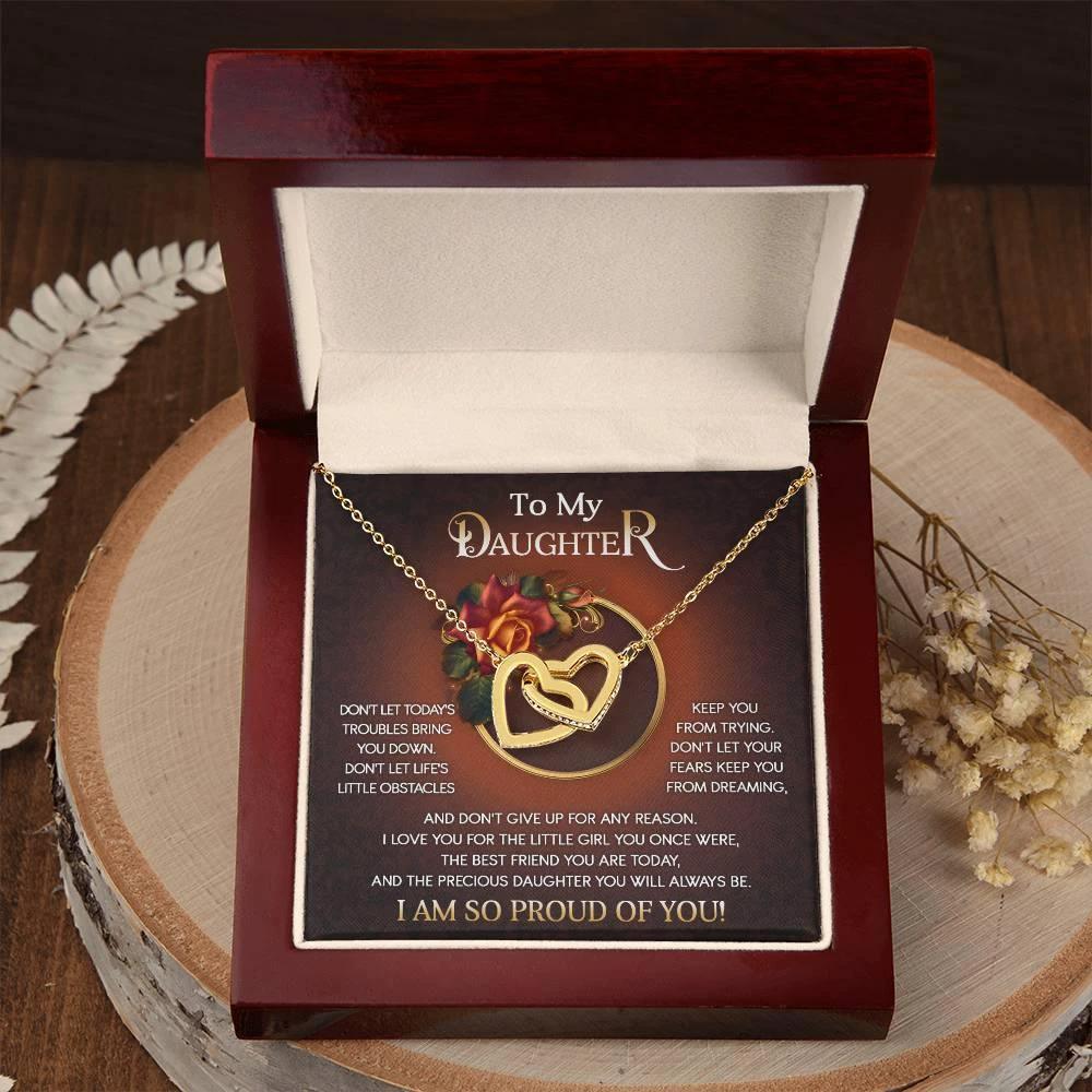 To My Daughter I Love You For The Little Girl You Once Were The Precious Daughter You Will Always Be Interlocking Hearts Necklace