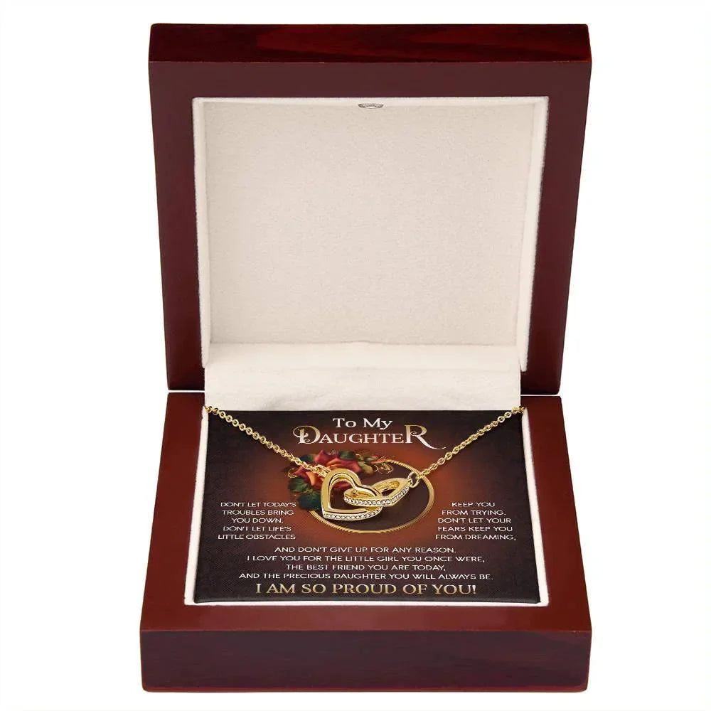 To My Daughter I Love You For The Little Girl You Once Were The Precious Daughter You Will Always Be Interlocking Hearts Necklace