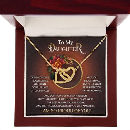 To My Daughter I Love You For The Little Girl You Once Were The Precious Daughter You Will Always Be Interlocking Hearts Necklace - Mallard Moon Gift Shop