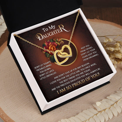 To My Daughter I Love You For The Little Girl You Once Were The Precious Daughter You Will Always Be Interlocking Hearts Necklace - Mallard Moon Gift Shop