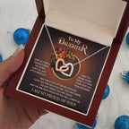 To My Daughter I Love You For The Little Girl You Once Were The Precious Daughter You Will Always Be Interlocking Hearts Necklace